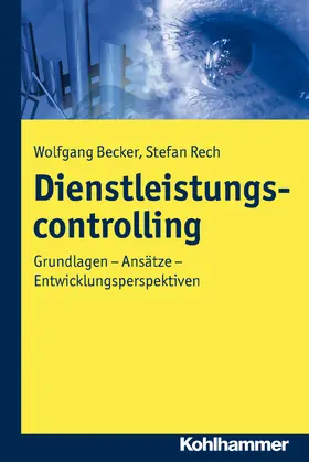 Becker / Rech |  Dienstleistungscontrolling | Buch |  Sack Fachmedien