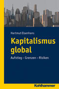 Elsenhans |  Elsenhans, H: Kapitalismus global | Buch |  Sack Fachmedien