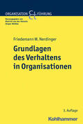 Weibler / Nerdinger / Oelsnitz |  Nerdinger, F: Grundlagen des Verhaltens in Organisationen | Buch |  Sack Fachmedien