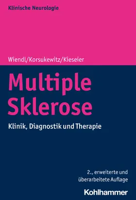 Wiendl / Kieseier / Korsukewitz | Multiple Sklerose | Buch | 978-3-17-022496-4 | sack.de