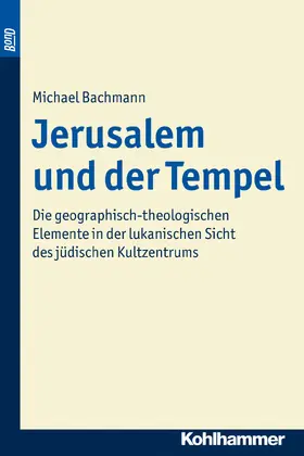 Bachmann |  Jerusalem und der Tempel. BonD | Buch |  Sack Fachmedien