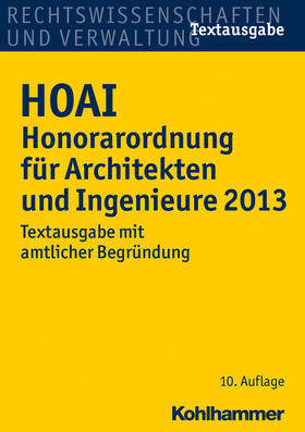  HOAI Honorarordnung für Architekten und Ingenieure 2013 | Buch |  Sack Fachmedien