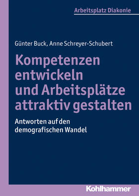Buck / Schreyer-Schubert | Schreyer-Schubert, A: Kompetenzen entwickeln | Buch | 978-3-17-022647-0 | sack.de