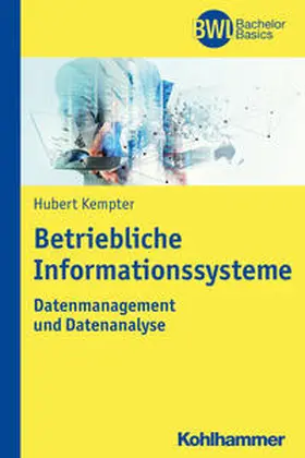 Kempter |  Betriebliche Informationssysteme | Buch |  Sack Fachmedien