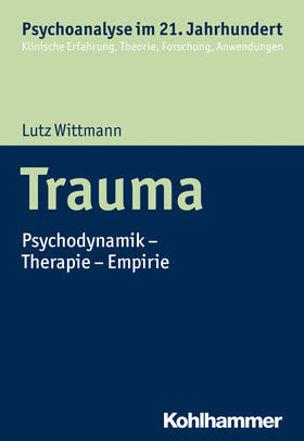 Wittmann / Benecke / Gast | Trauma | Buch | 978-3-17-022691-3 | sack.de