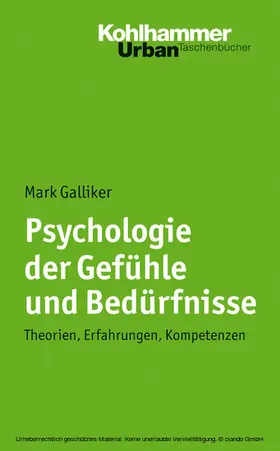 Galliker | Psychologie der Gefühle und Bedürfnisse | E-Book | www.sack.de