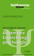Trautner / Ulich / Selg |  Allgemeine Entwicklungspsychologie | eBook | Sack Fachmedien