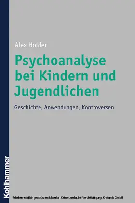 Holder |  Psychoanalyse bei Kindern und Jugendlichen | eBook | Sack Fachmedien