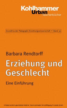Rendtorff / Kade / Helsper | Erziehung und Geschlecht | E-Book | sack.de