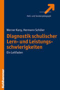 Kany / Schöler |  Diagnostik schulischer Lern- und Leistungsschwierigkeiten | eBook | Sack Fachmedien