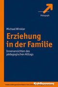 Winkler |  Erziehung in der Familie | eBook | Sack Fachmedien