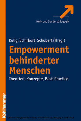 Kulig / Schirbort / Schubert | Empowerment behinderter Menschen | E-Book | sack.de