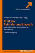 Moser / Horster |  Ethik der Behindertenpädagogik | eBook | Sack Fachmedien