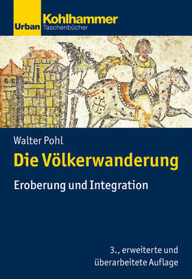 Pohl | Die Völkerwanderung | Buch | 978-3-17-022975-4 | sack.de