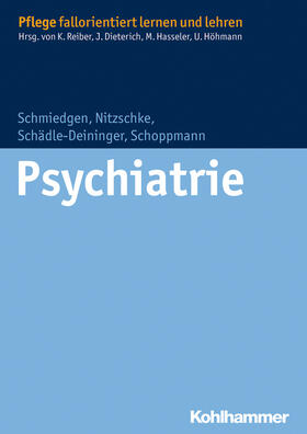 Schmiedgen / Nitzschke / Schädle-Deininger | Psychiatrie | Buch | 978-3-17-023017-0 | sack.de