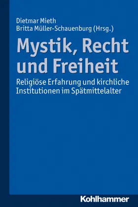 Mieth / Müller-Schauenburg | Mystik, Recht und Freiheit | E-Book | www.sack.de