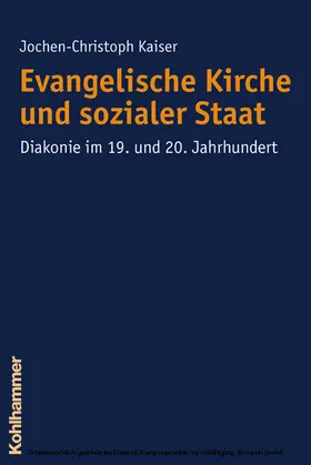 Kaiser | Evangelische Kirche und sozialer Staat | E-Book | sack.de