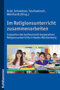 Kuld / Schweitzer / Tzscheetzsch |  Im Religionsunterricht zusammenarbeiten | eBook | Sack Fachmedien