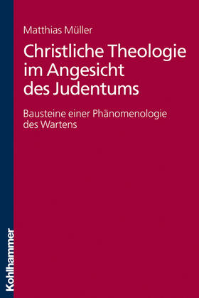 Müller | Christliche Theologie im Angesicht des Judentums | E-Book | sack.de