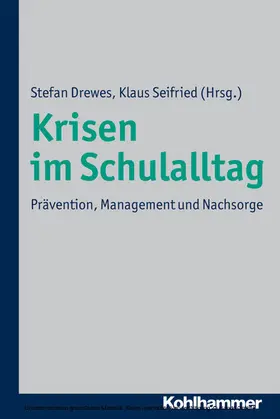Drewes / Seifried | Krisen im Schulalltag | E-Book | www.sack.de