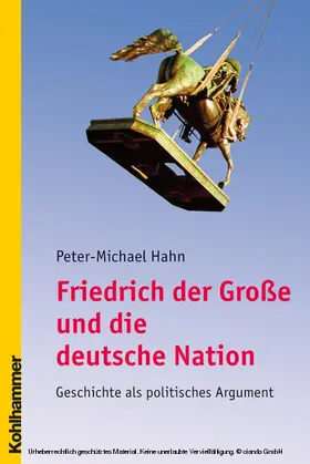 Hahn |  Friedrich der Große und die deutsche Nation | eBook | Sack Fachmedien