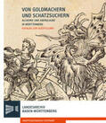  Von Goldmachern und Schatzsuchern. Alchemie und Aberglaube in Württemberg | Buch |  Sack Fachmedien