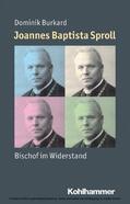 Burkard / Weber / Steinbach |  Joannes Baptista Sproll | eBook | Sack Fachmedien
