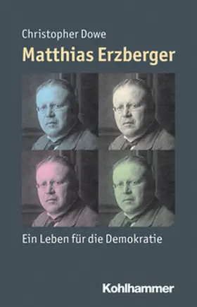 Dowe |  Matthias Erzberger | eBook | Sack Fachmedien