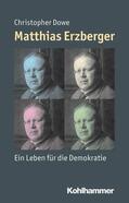 Dowe / Weber / Angster |  Matthias Erzberger | eBook | Sack Fachmedien