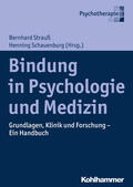 Strauß / Schauenburg |  Bindung in Psychologie und Medizin | Buch |  Sack Fachmedien