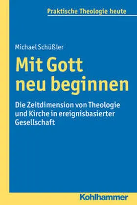 Schüßler |  Mit Gott neu beginnen | Buch |  Sack Fachmedien