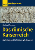 Sommer |  Das römische Kaiserreich | Buch |  Sack Fachmedien