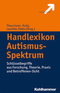 Theunissen / Kulig / Leuchte |  Handlexikon Autismus-Spektrum | Buch |  Sack Fachmedien
