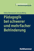 Böing / Bernasconi |  Pädagogik bei schwerer und mehrfacher Behinderung | Buch |  Sack Fachmedien
