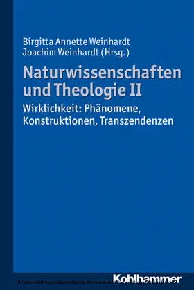 Weinhardt |  Naturwissenschaften und Theologie II | eBook | Sack Fachmedien