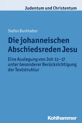 Burkhalter | Die johanneischen Abschiedsreden Jesu | E-Book | www.sack.de