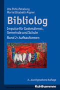 Pohl-Patalong / Aigner |  Bibliolog | eBook | Sack Fachmedien