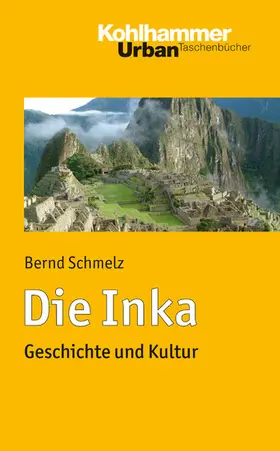 Schmelz | Die Inka | E-Book | www.sack.de
