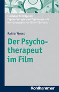 Gross / Ermann |  Der Psychotherapeut im Film | eBook | Sack Fachmedien