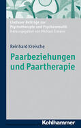 Kreische / Ermann |  Paarbeziehungen und Paartherapie | eBook | Sack Fachmedien