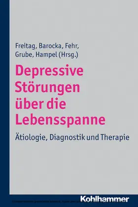 Freitag / Barocka / Fehr |  Depressive Störungen über die Lebensspanne | eBook | Sack Fachmedien
