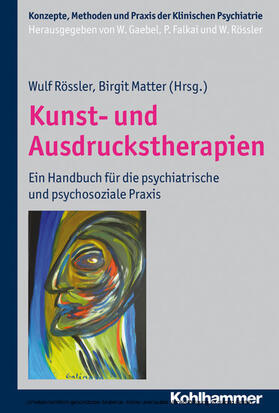 Rössler / Matter / Gaebel | Kunst- und Ausdruckstherapien | E-Book | sack.de