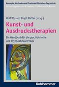 Rössler / Matter / Gaebel |  Kunst- und Ausdruckstherapien | eBook | Sack Fachmedien