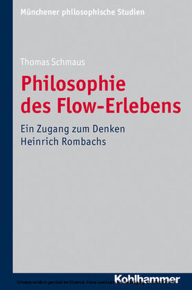 Schmaus |  Philosophie des Flow-Erlebens | eBook | Sack Fachmedien