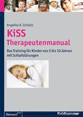 Schlarb |  KiSS - Therapeutenmanual | eBook | Sack Fachmedien