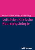 Bischoff / Straube |  Leitlinien Klinische Neurophysiologie | eBook | Sack Fachmedien
