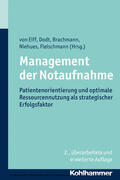 Eiff / Dodt / Brachmann |  Management der Notaufnahme | eBook | Sack Fachmedien