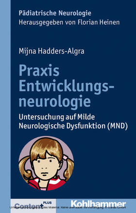 Hadders-Algra / Heinen | Praxis Entwicklungsneurologie | E-Book | sack.de