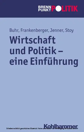 Buhr / Frankenberger / Jenner |  Wirtschaft und Politik - eine Einführung | eBook | Sack Fachmedien