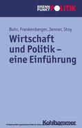 Buhr / Frankenberger / Jenner |  Wirtschaft und Politik - eine Einführung | eBook | Sack Fachmedien